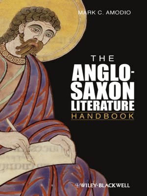 cover image of The Anglo Saxon Literature Handbook
